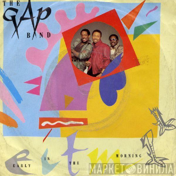 The Gap Band - Early In The Morning