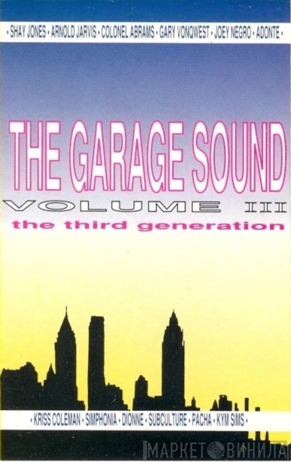  - The Garage Sound Volume III - The Third Generation