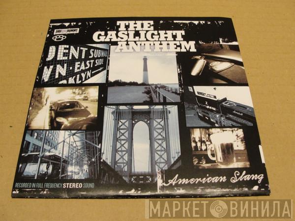 The Gaslight Anthem - American Slang