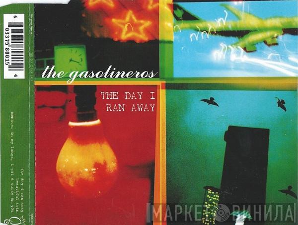The Gasolineros - The Day I Ran Away