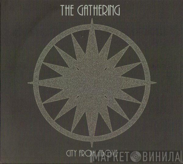 The Gathering - City From Above