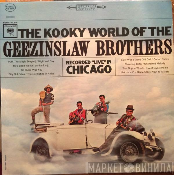 The Geezinslaw Brothers - The Kooky World Of The Geezinslaw Brothers