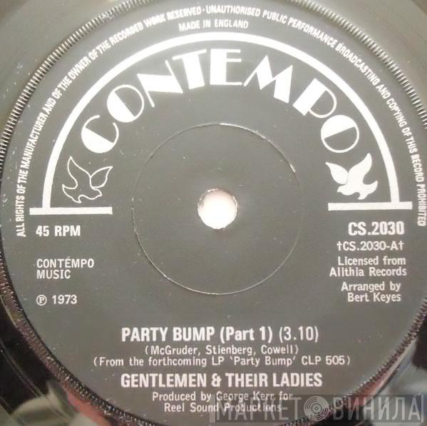 The Gentlemen & Their Ladies - Party Bump