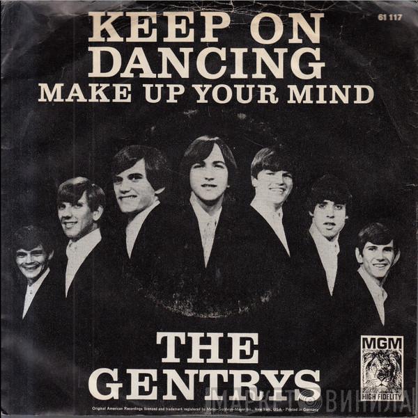 The Gentrys - Keep On Dancing / Make Up Your Mind