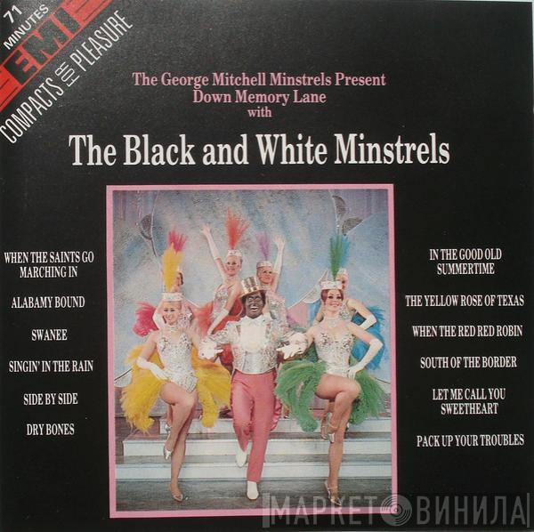 The George Mitchell Minstrels - Present Down Memory Lane With The Black And White Minstrels