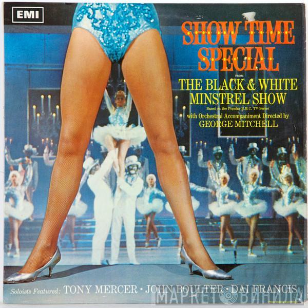 The George Mitchell Minstrels - Show Time Special