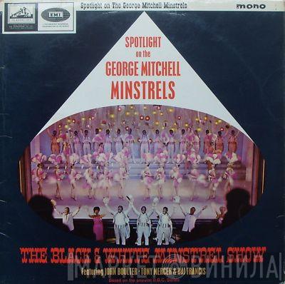  The George Mitchell Minstrels  - Spotlight On The George Mitchell Minstrels