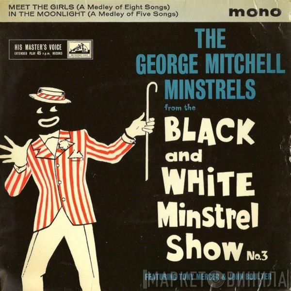 The George Mitchell Minstrels - The Black And White Minstrel Show No.3