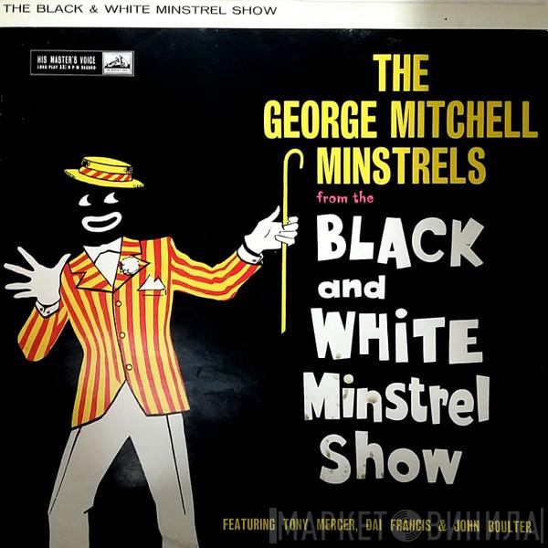  The George Mitchell Minstrels  - The Black And White Minstrel Show