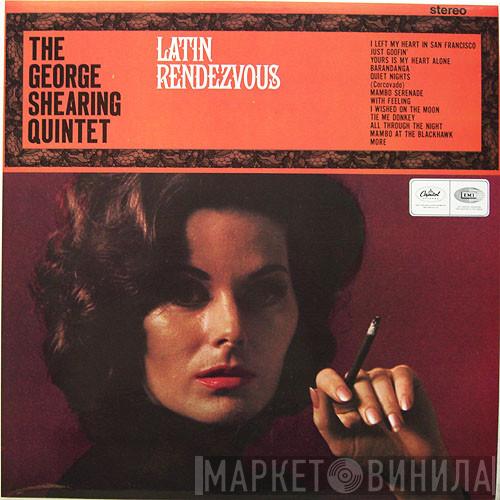The George Shearing Quintet - Latin Rendezvous
