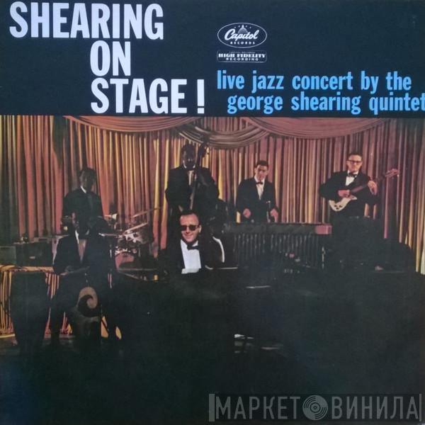 The George Shearing Quintet - Shearing On Stage!