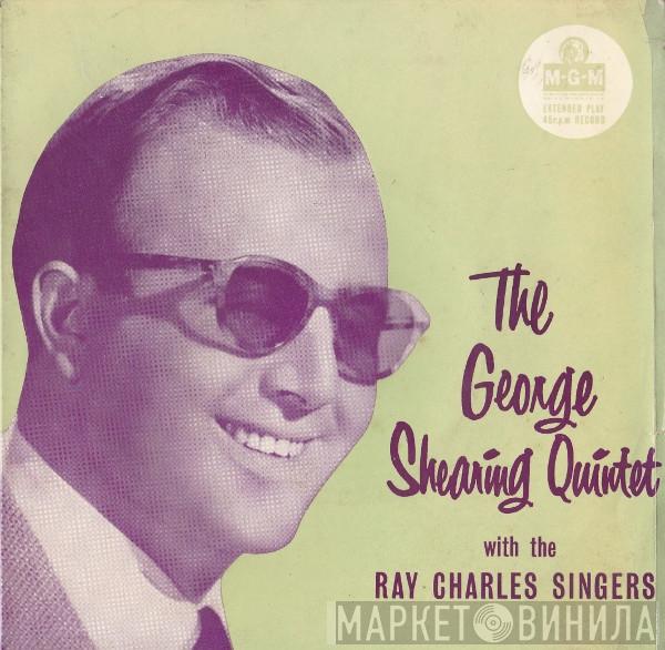 The George Shearing Quintet, The Ray Charles Singers - The George Shearing Quintet With The Ray Charles Singers