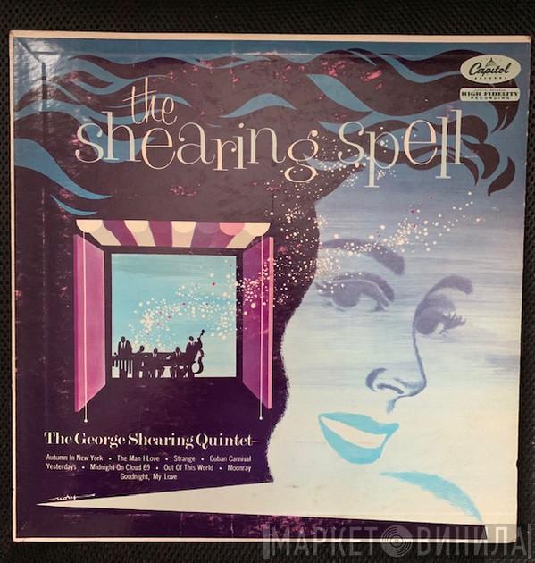  The George Shearing Quintet  - The Shearing Spell