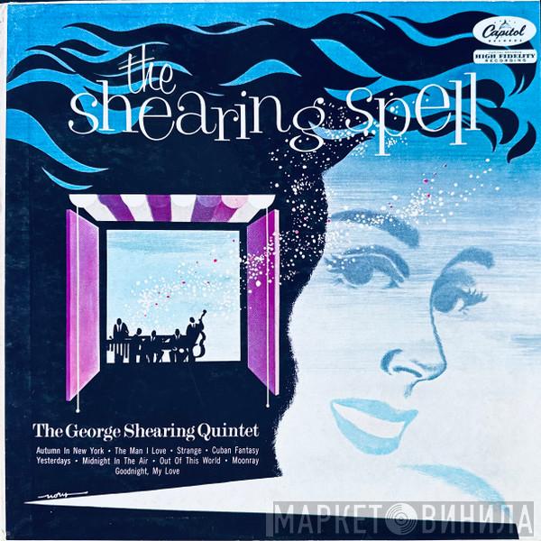  The George Shearing Quintet  - The Shearing Spell