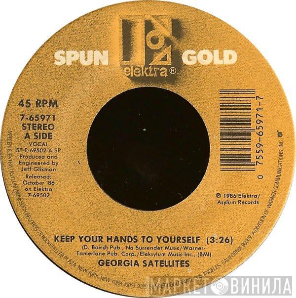  The Georgia Satellites  - Keep Your Hands To Yourself / Battleship Chains