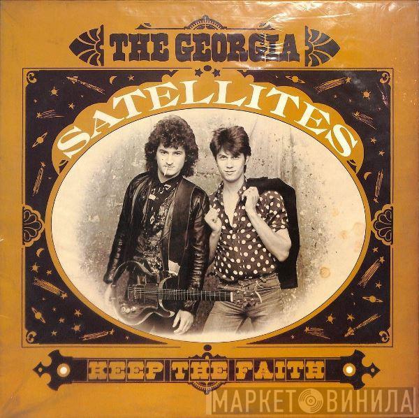  The Georgia Satellites  - Keep The Faith