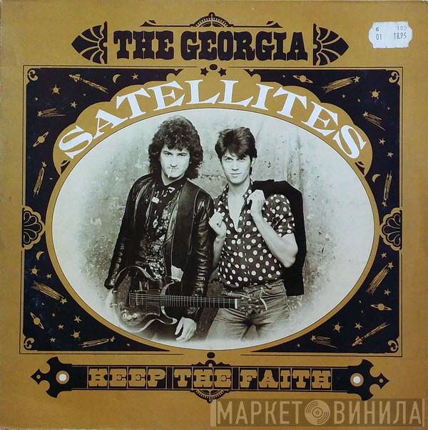 The Georgia Satellites - Keep The Faith