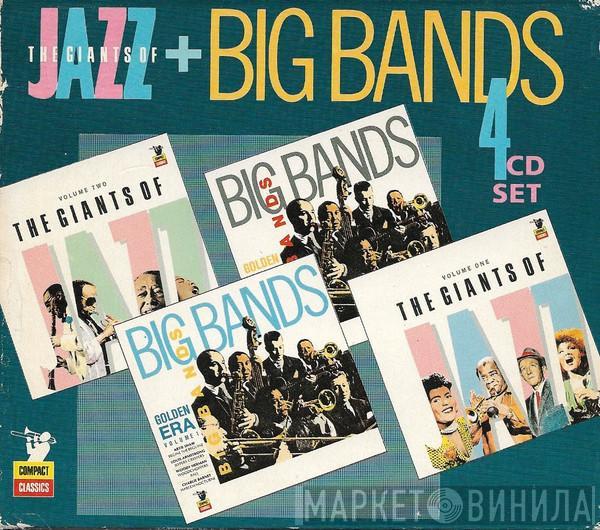  - The Giants Of Jazz + Big Bands