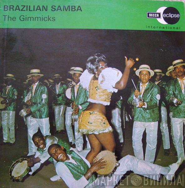 The Gimmicks - Brazilian Samba