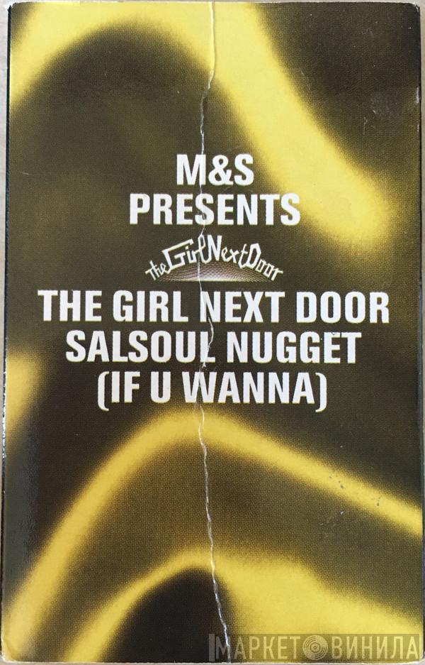  The Girl Next Door  - Salsoul Nugget (If U Wanna)