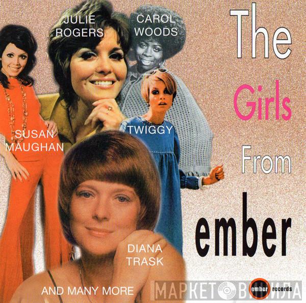  - The Girls From Ember