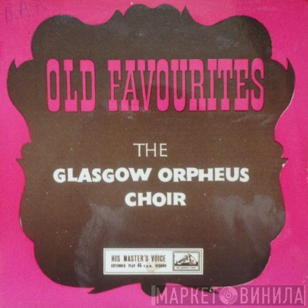 The Glasgow Orpheus Choir - Old Favourites