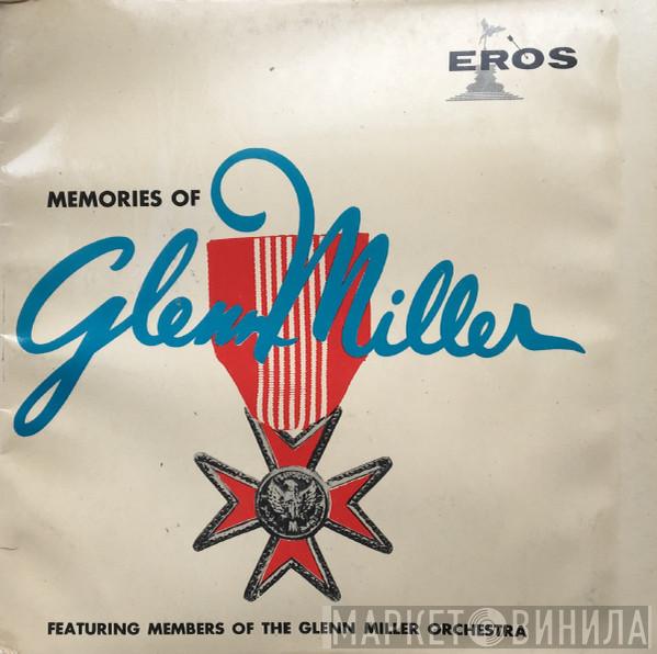 The Glenn Miller Orchestra - Memories Of Glenn Miller