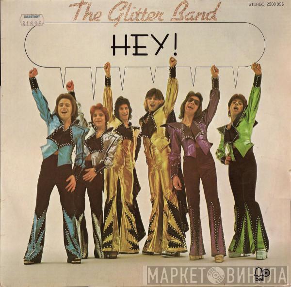  The Glitter Band  - Hey!