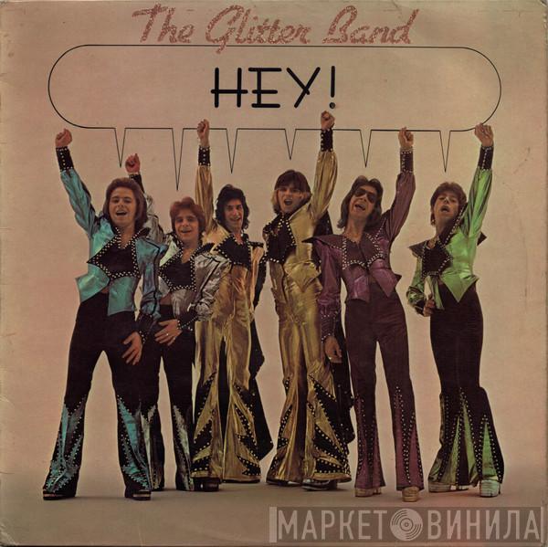 The Glitter Band - Hey!