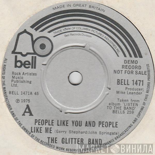  The Glitter Band  - People Like You And People Like Me