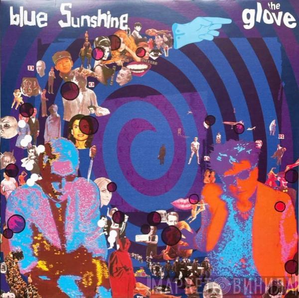 The Glove - Blue Sunshine
