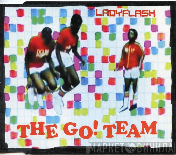 The Go! Team - Ladyflash