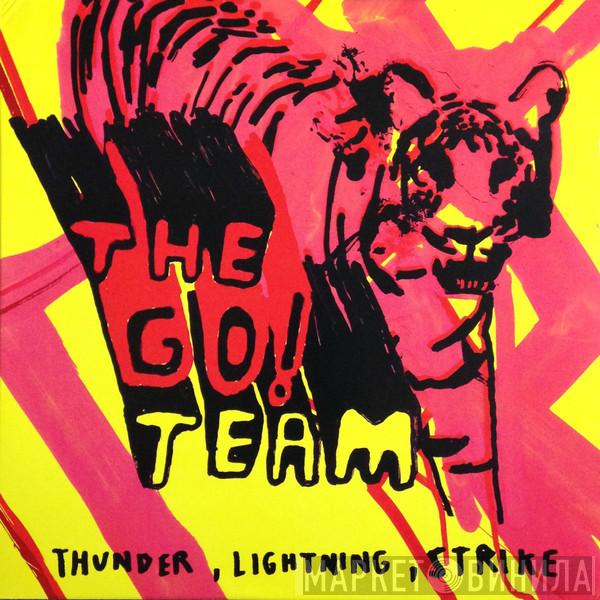 The Go! Team - Thunder, Lightning, Strike