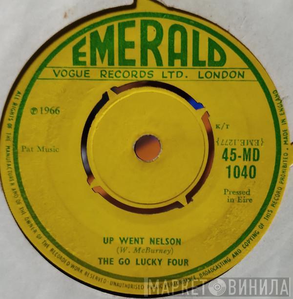 The Go Lucky Four - Up Went Nelson / Off To Dublin In The Green