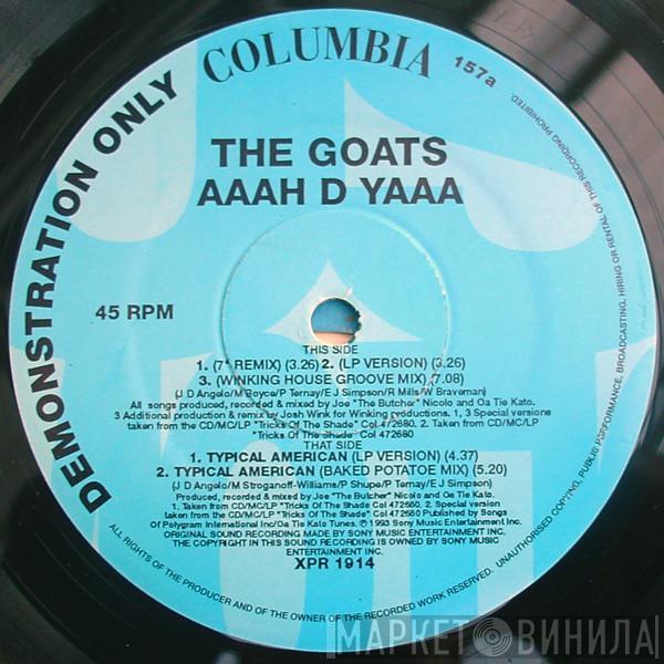 The Goats - Aaah D Yaaa