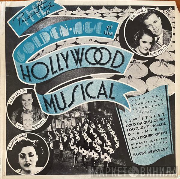  - The Golden Age Of The Hollywood Musical