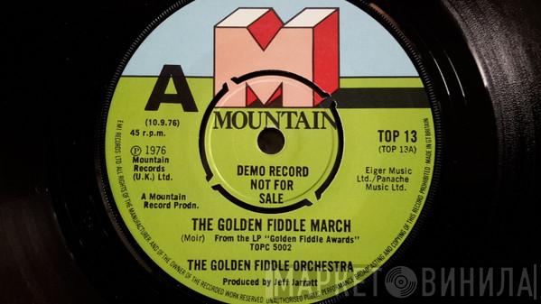 The Golden Fiddle Orchestra - The Golden Fiddle March