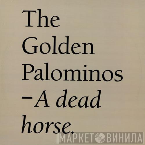 The Golden Palominos - A Dead Horse