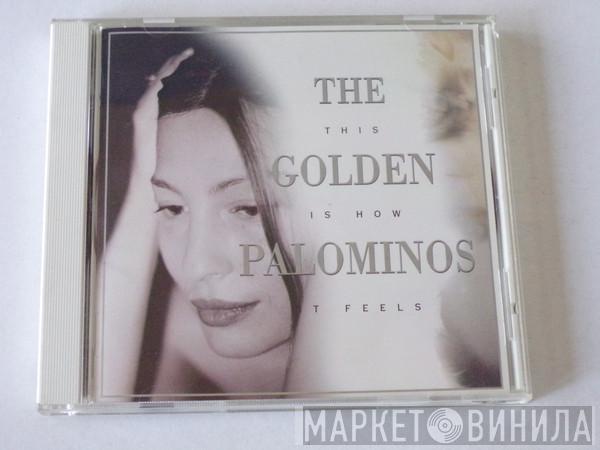 The Golden Palominos - This Is How It Feels