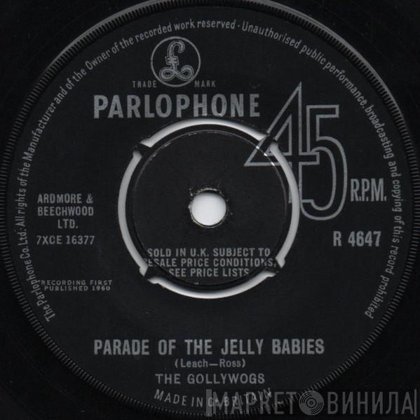 The Gollywogs - Parade Of The Jelly Babies