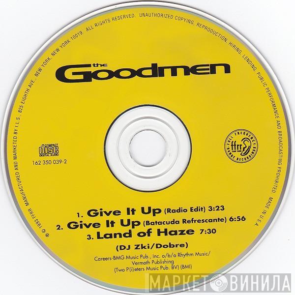  The Good Men  - Give It Up