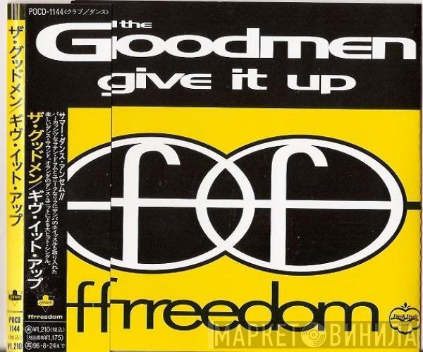  The Good Men  - Give It Up