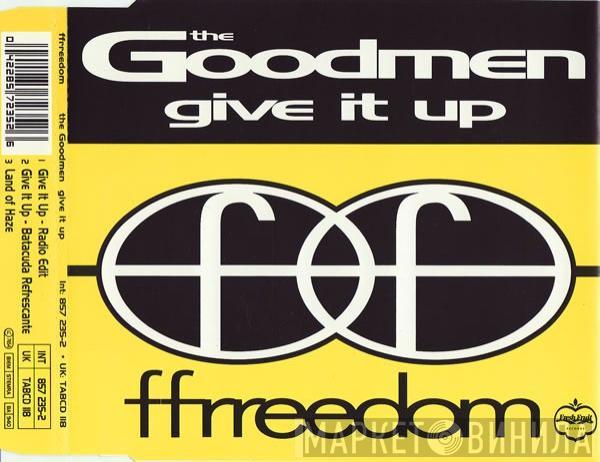 The Good Men - Give It Up