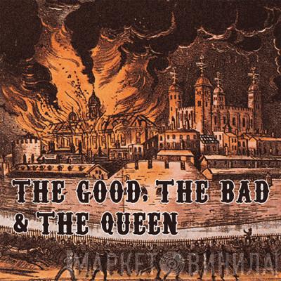  The Good, The Bad & The Queen  - The Good, The Bad & The Queen