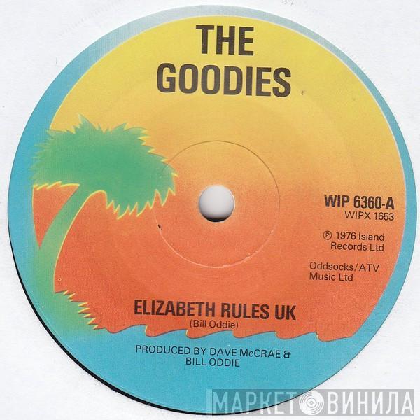 The Goodies - Elizabeth Rules UK / Blowing Off