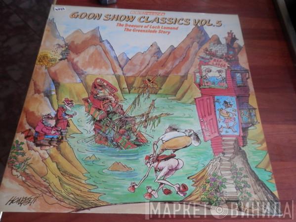 The Goons - Goon Show Classics Vol. 5