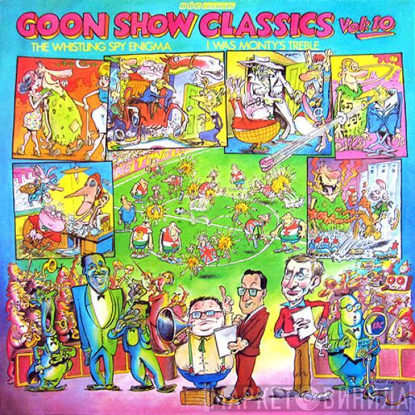 The Goons - Goon Show Classics Vol. 10