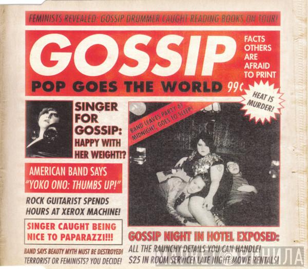  The Gossip  - Pop Goes The World
