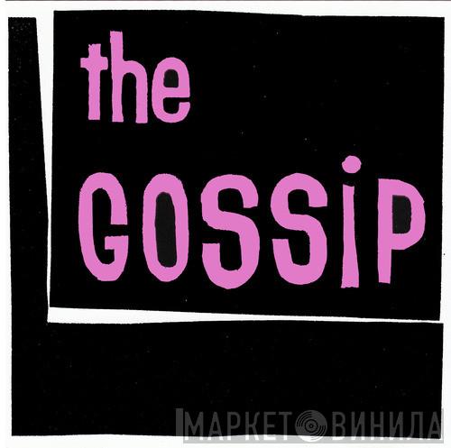 The Gossip - The Gossip