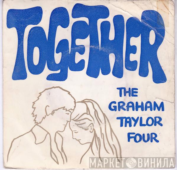 The Graham Taylor Four - Together